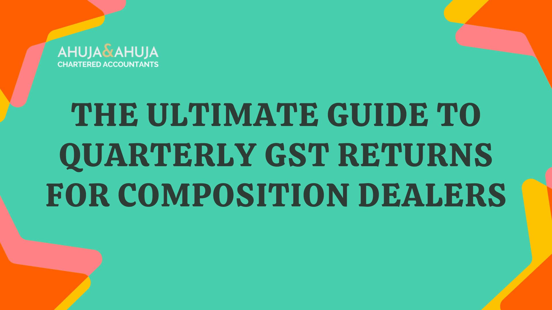 CMP08 The Ultimate Guide to Quarterly GST Returns for Composition Dealers